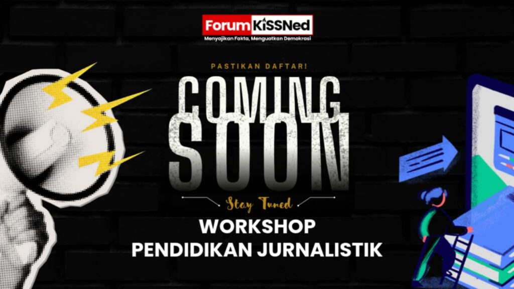 Forum KiSSNed Bakal Gelar Workshop Pendidikan Jurnalistik
